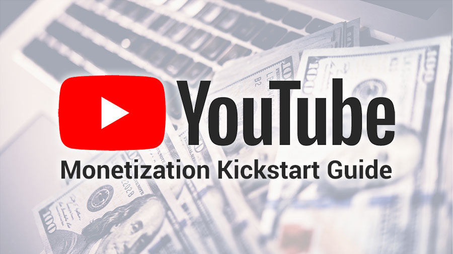 Monetization Kickstart Guide